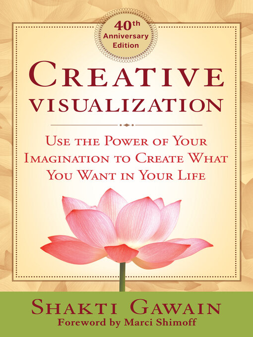 Title details for Creative Visualization by Shakti Gawain - Available